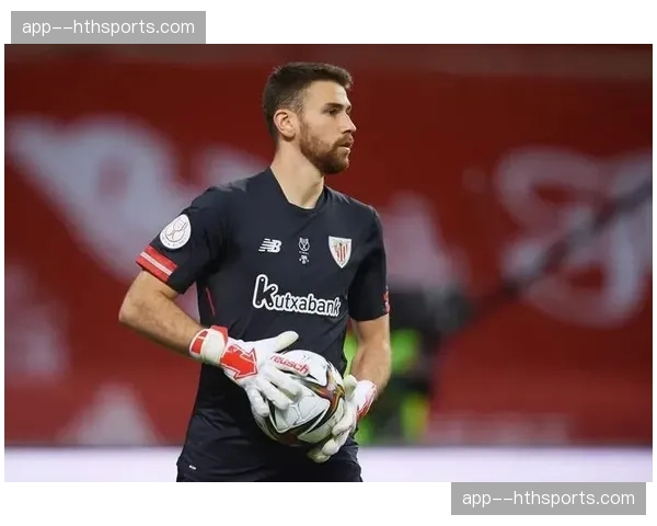 门将失误：乌奈-西蒙出击失误，导致毕尔巴鄂竞技先丢一球